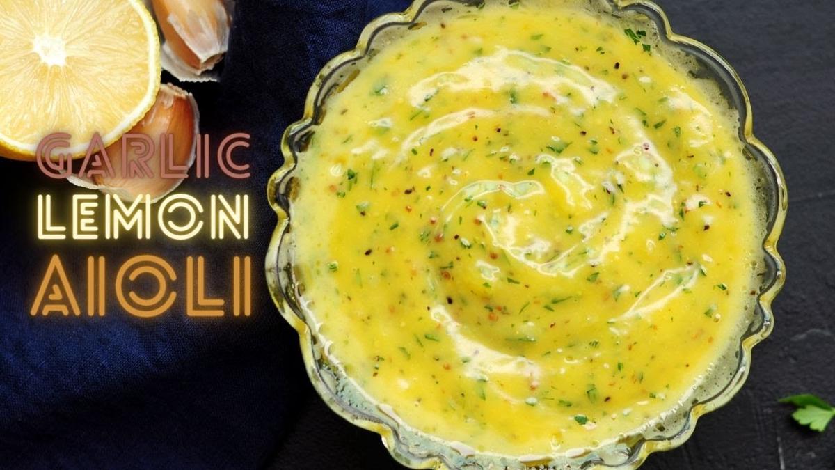 'Video thumbnail for Garlic Lemon Aioli'