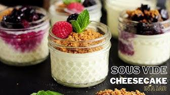 'Video thumbnail for Game-Changing Sous Vide Cheesecake in Jars'