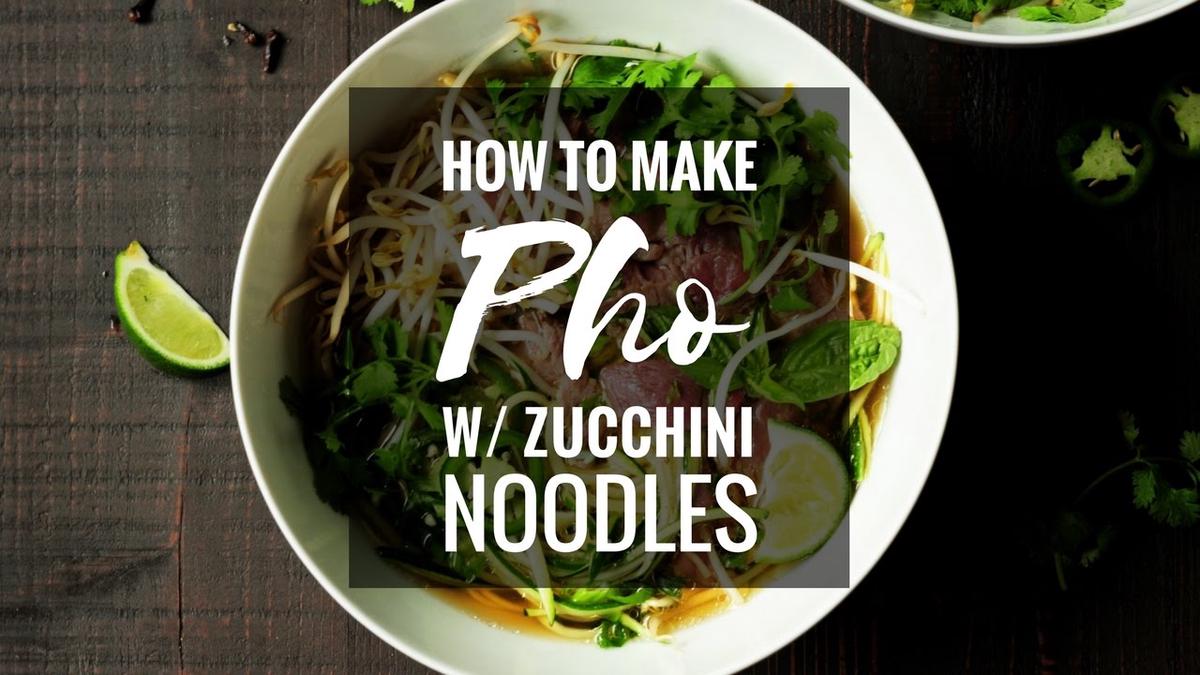 'Video thumbnail for How to Make Pho with Zucchini Noodles'