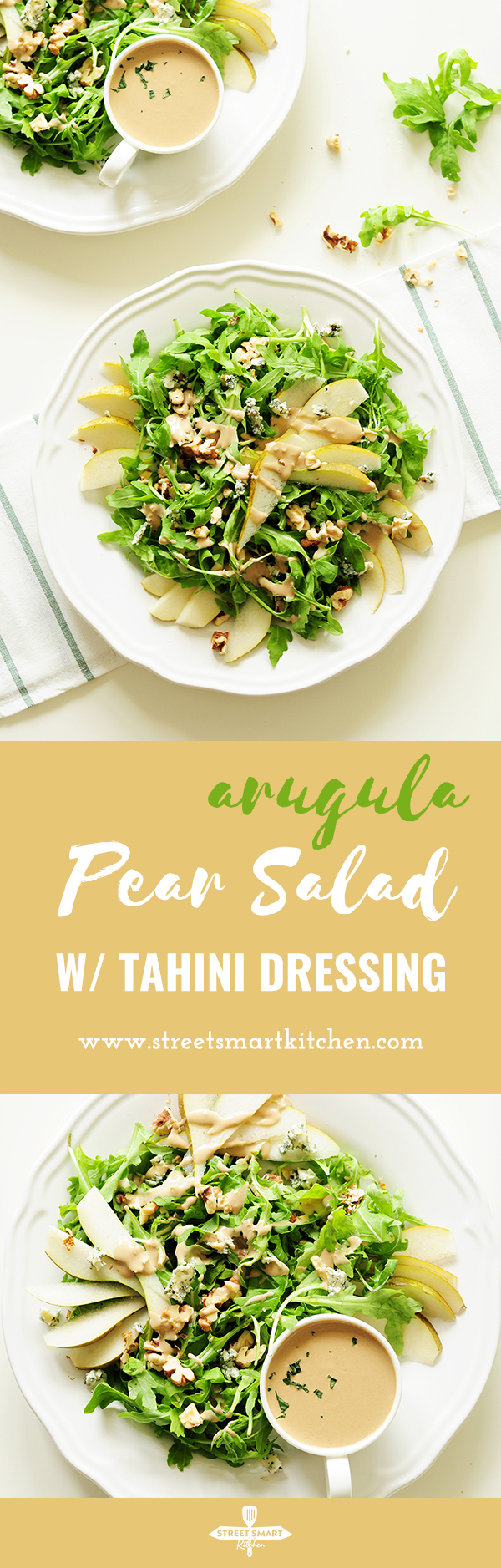 Topped with blue cheese and chopped walnuts, this four-ingredient arugula pear salad drizzled with tahini dressing is so quick to throw together, yet the combination of sweet and salty flavors and crunchy and soft textures proves that simple can be phenomenal.