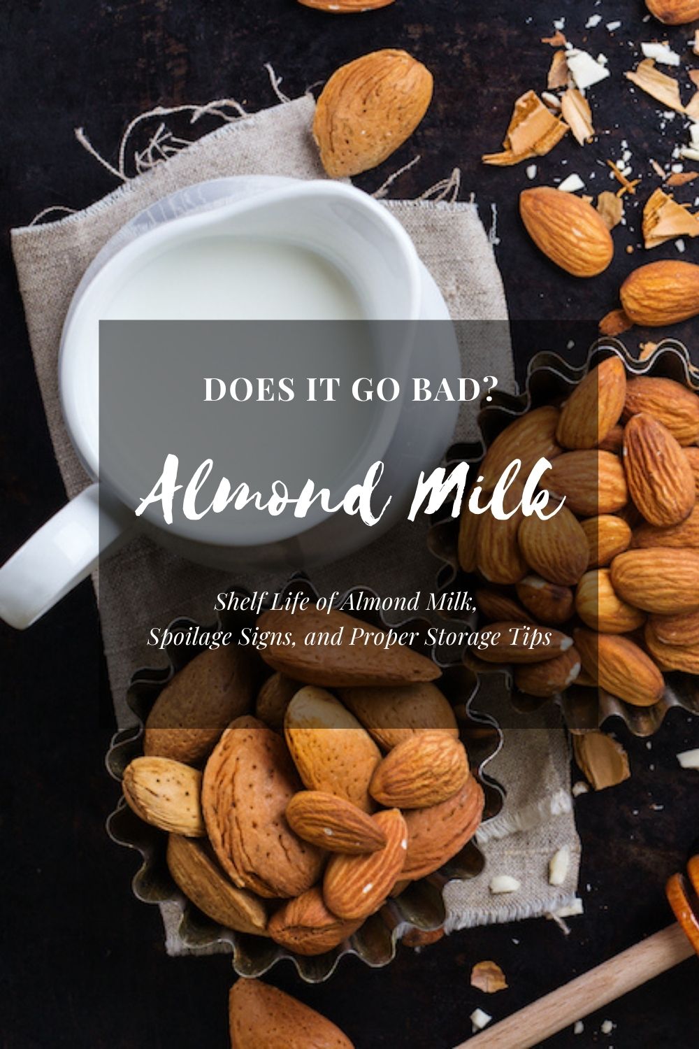 Does Almond Milk Go Bad? Shelf Life of Almond Milk, Spoilage Signs, and Proper Storage Tips