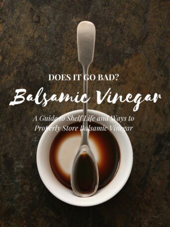 Does Balsamic Vinegar Go Bad? A Guide to Its Shelf Life and Proper Storage