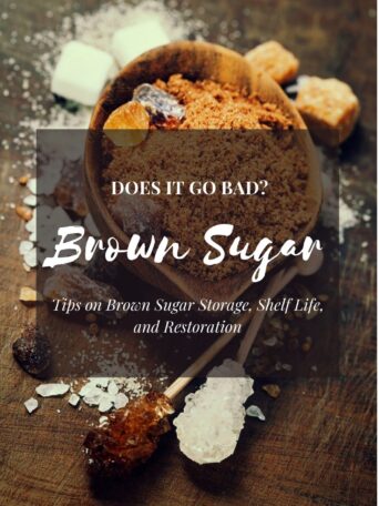 Does Brown Sugar Go Bad? Tips on Storage, Shelf Life, and Restoration