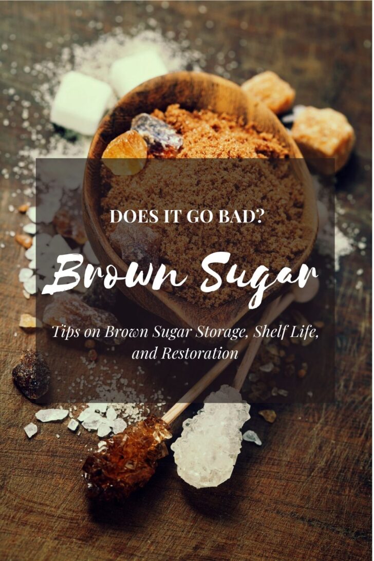 Does Brown Sugar Go Bad? Tips on Storage, Shelf Life,