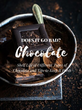 Does Chocolate Go Bad? Shelf Life of Different Types of Chocolate and Tips to Keep It Fresh