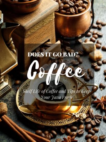 Does Coffee Go Bad? Shelf Life of Coffee and Tips to Keep Your Java Fresh