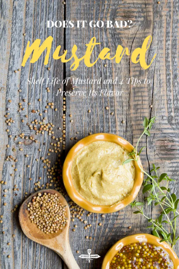 Does mustard go bad? No, mustard doesn't go bad, but it can lose its flavor in the long run, or when not properly stored. Find out the shelf life of mustard, the signs of a mustard gone old, and how to keep the "kick" of its flavor.