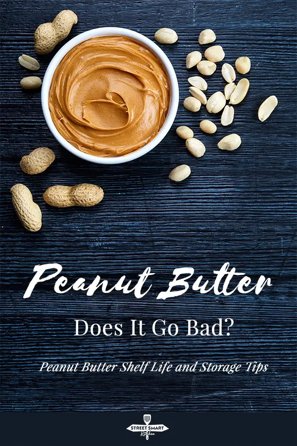 Does peanut butter go bad? Yes. Peanut butter has a long shelf life but it can go bad. Find out how long peanut butter can last and the signs of spoiled peanut butter.