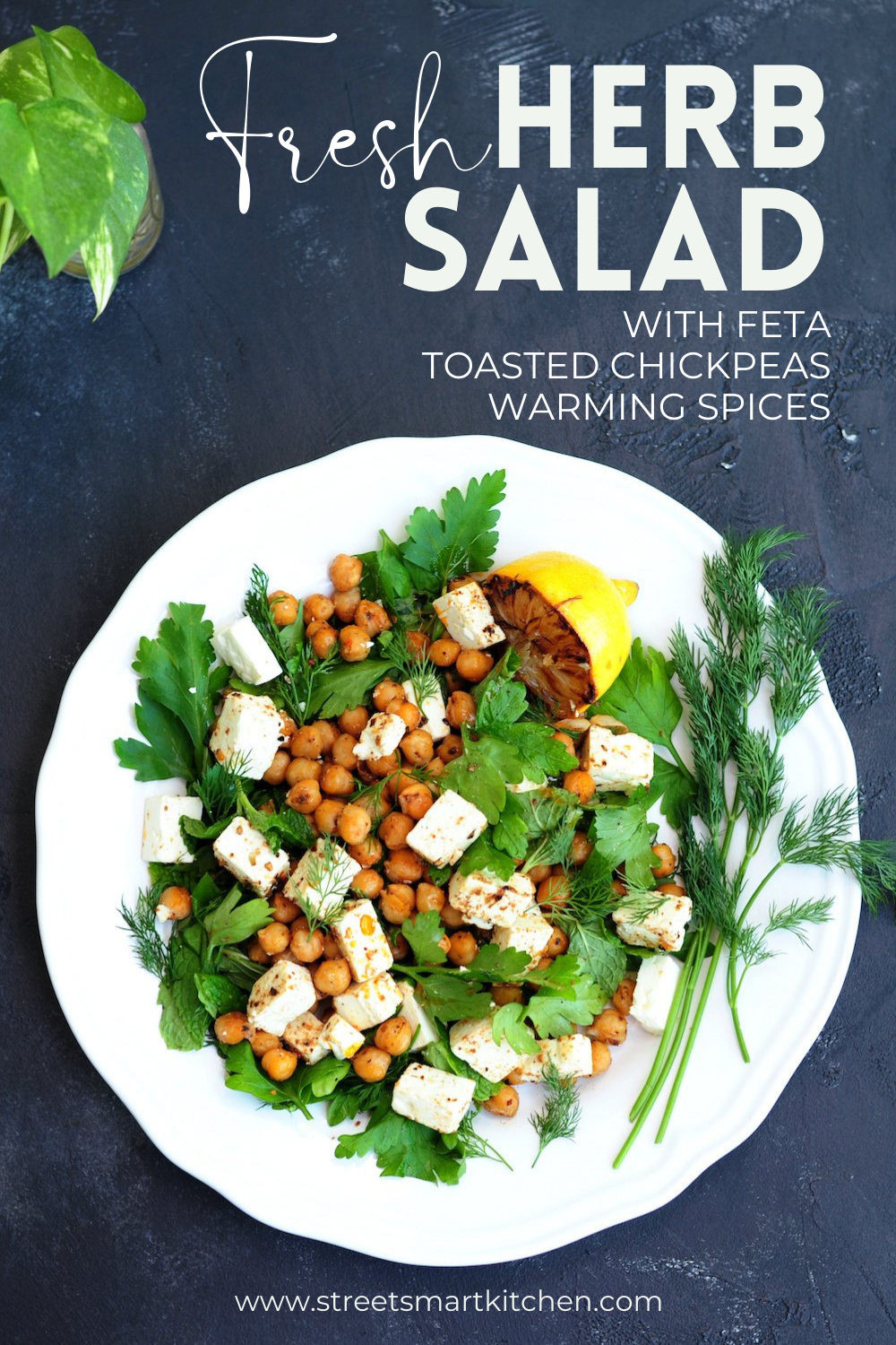 Fresh Herb Salad With Feta, Toasted Chickpeas, and Warming Spices