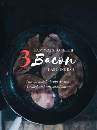 How to Tell If Bacon Is Bad: 3 Easy Ways to Find Out