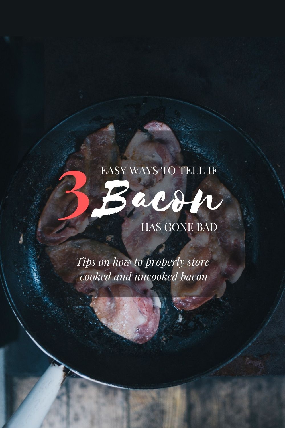 How to Tell If Bacon Is Bad: 3 Easy Ways to Find Out