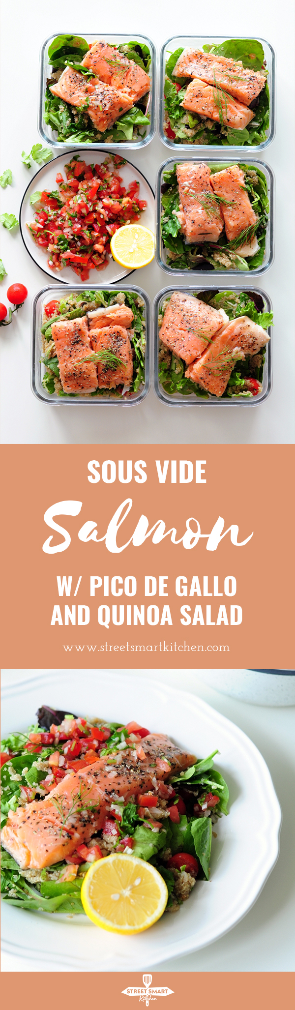 Sous vide salmon fillets with crispy skin paired with classic pico de gallo and a simple quinoa salad, this healthy and delicious meal is loaded with protein, omega-3 fatty acids, and vitamins.