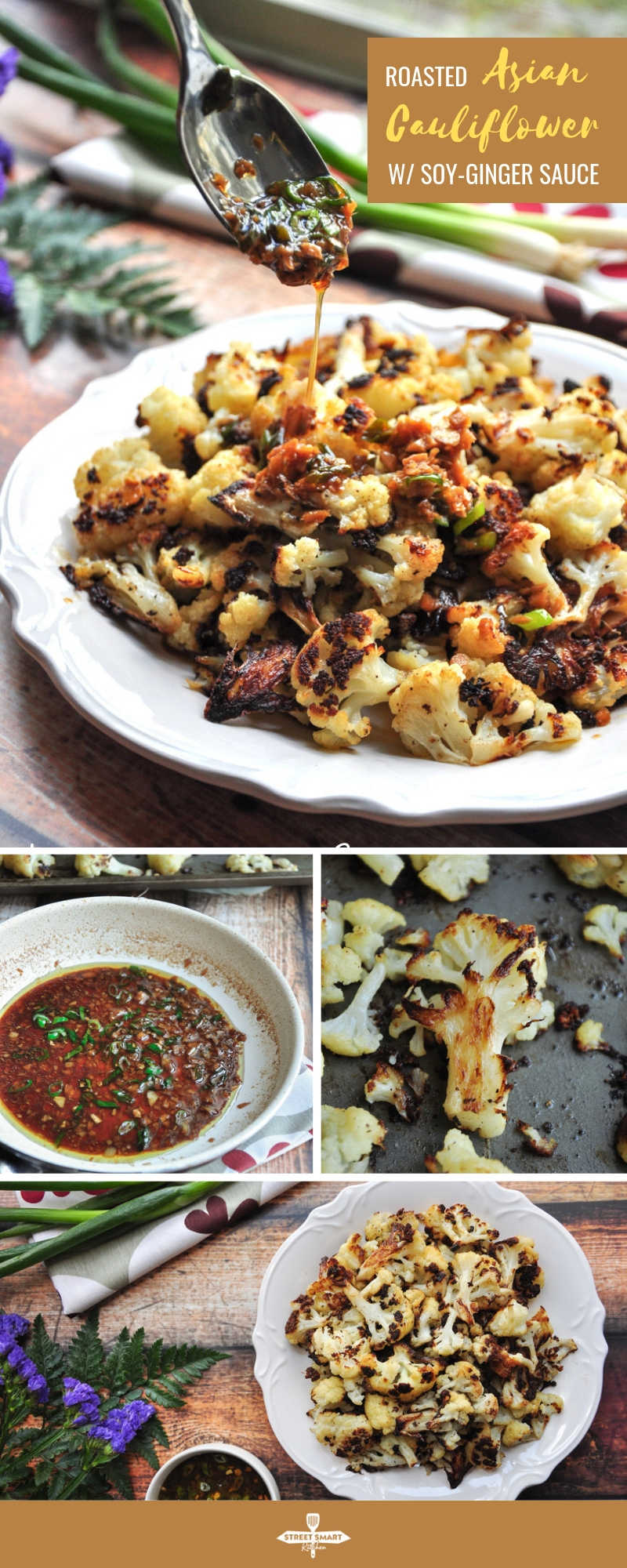 Say goodbye to bland and boring cauliflower. This roasted Asian cauliflower with a soy-ginger sauce is healthy, hearty, and a vegan crowd-pleaser. Ready in 30 minutes.