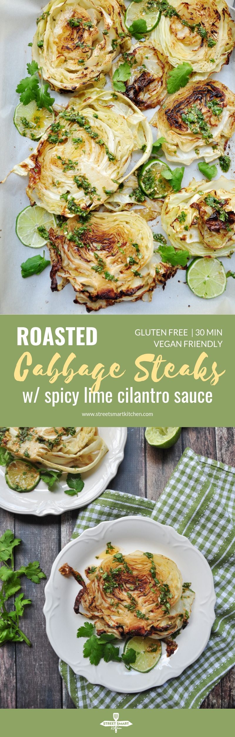 Roasted Cabbage Steaks with Spicy Lime and Cilantro Sauce