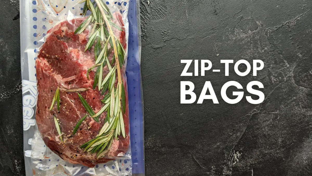 Sous Vid Bags 101: Zip-Top Bags